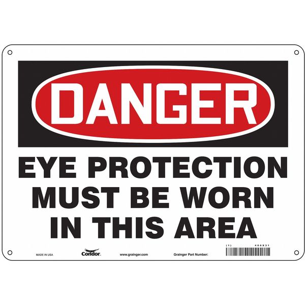 Safety Sign, 10 in Height, 14 in Width, Aluminum, Horizontal Rectangle, English, 466X31