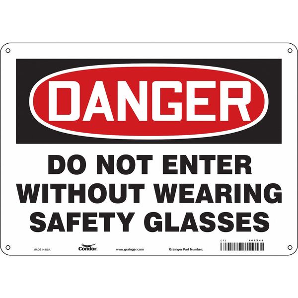 Safety Sign, 10 in Height, 14 in Width, Aluminum, Horizontal Rectangle, English, 466X49