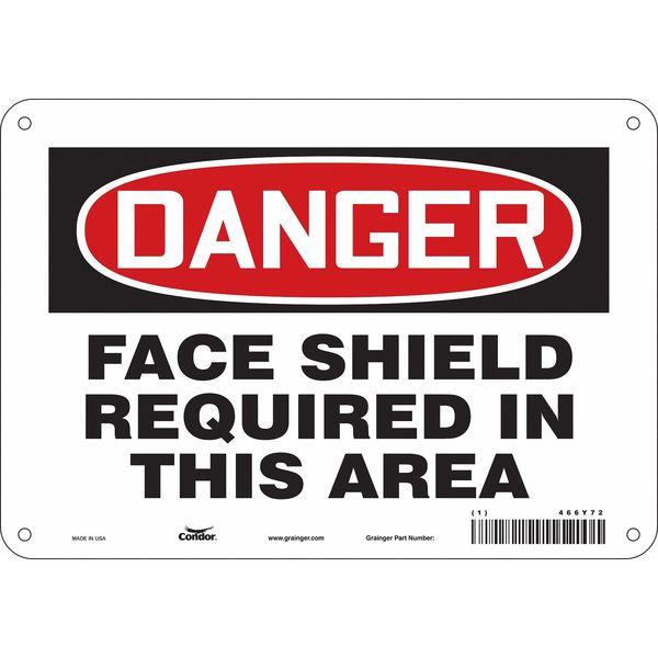 Safety Sign, 7 in Height, 10 in Width, Aluminum, Vertical Rectangle, English, 466Y72