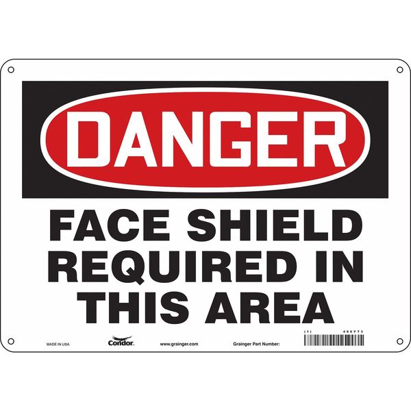 Safety Sign, 10 in Height, 14 in Width, Aluminum, Horizontal Rectangle, English, 466Y73