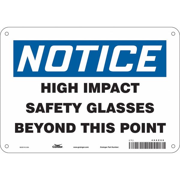 Safety Sign, 7 in Height, 10 in Width, Aluminum, Vertical Rectangle, English, 466Z88