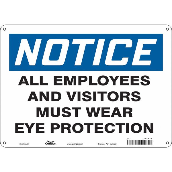 Safety Sign, 10 in Height, 14 in Width, Aluminum, Horizontal Rectangle, English, 466Z71