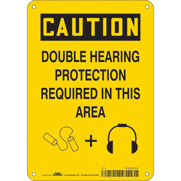 Safety Sign, 10 in Height, 7 in Width, Aluminum, Horizontal Rectangle, English, 466C33
