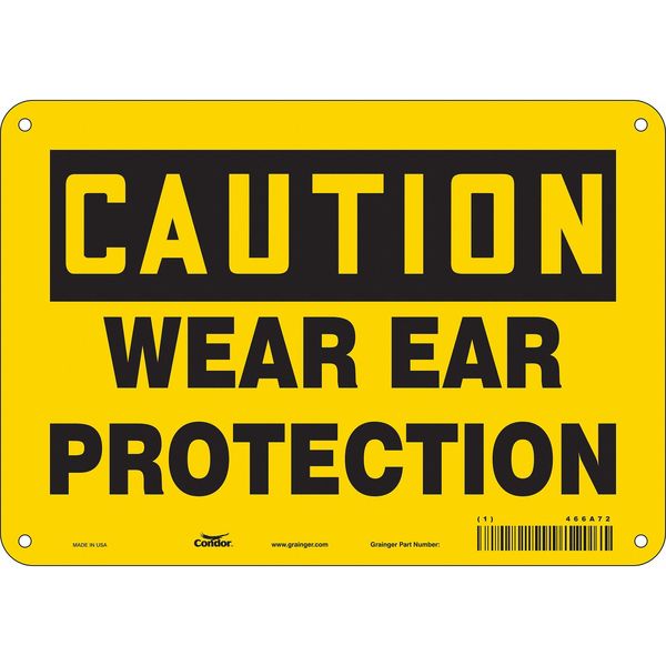 Safety Sign, 7 in Height, 10 in Width, Aluminum, Vertical Rectangle, English, 466A72
