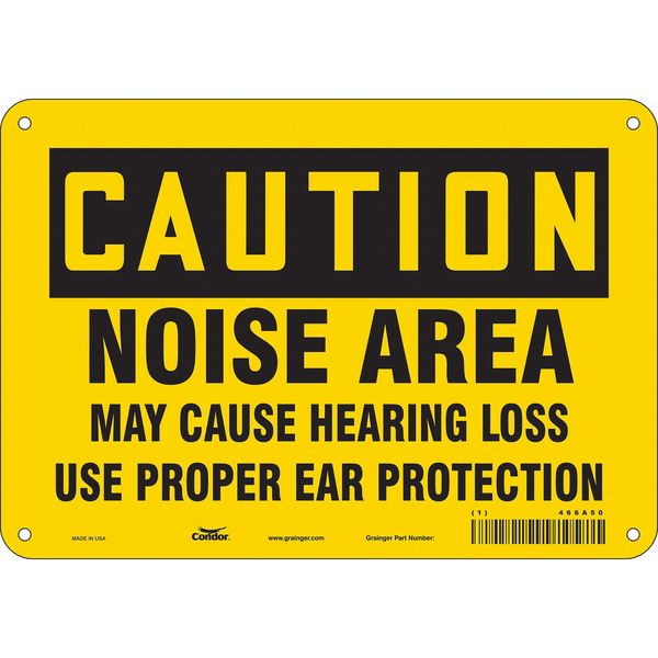 Safety Sign, 7 in Height, 10 in Width, Aluminum, Vertical Rectangle, English, 466A50