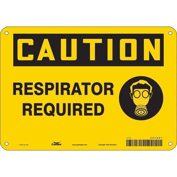 Safety Sign, 7 in Height, 10 in Width, Aluminum, Vertical Rectangle, English, 467X91