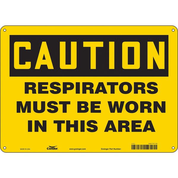 Safety Sign, 10 in Height, 14 in Width, Vinyl, Horizontal Rectangle, English, 467Y15