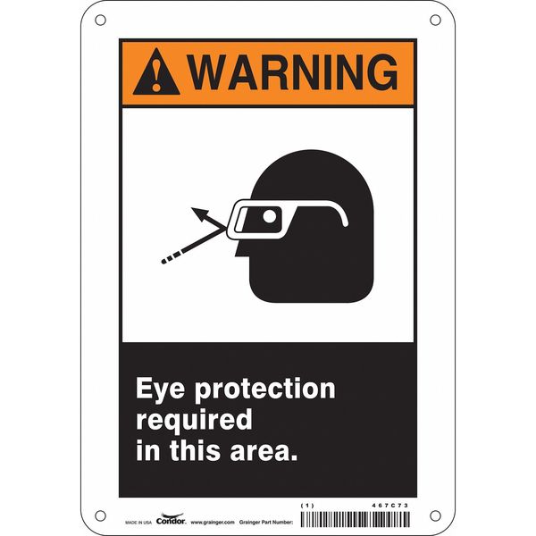 Safety Sign, 10 in Height, 7 in Width, Aluminum, Horizontal Rectangle, English, 467C73