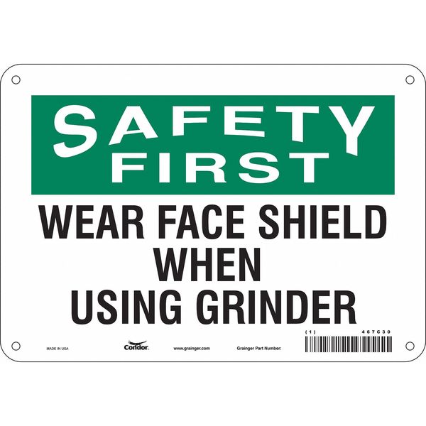 Safety Sign, 7 in Height, 10 in Width, Aluminum, Vertical Rectangle, English, 467C30