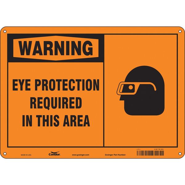 Safety Sign, 10 in Height, 14 in Width, Aluminum, Horizontal Rectangle, English, 467C68