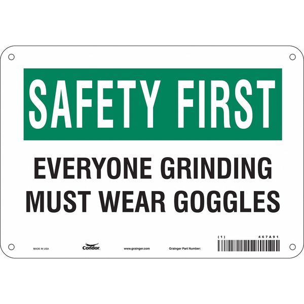 Safety Sign, 7 in Height, 10 in Width, Aluminum, Vertical Rectangle, English, 467A91