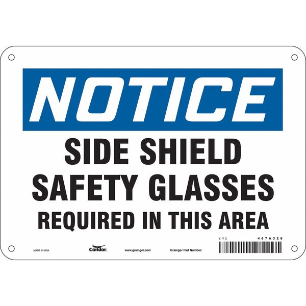 Safety Sign, 7 in Height, 10 in Width, Aluminum, Vertical Rectangle, English, 467A28
