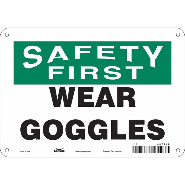 Safety Sign, 7 in Height, 10 in Width, Aluminum, Vertical Rectangle, English, 467A48