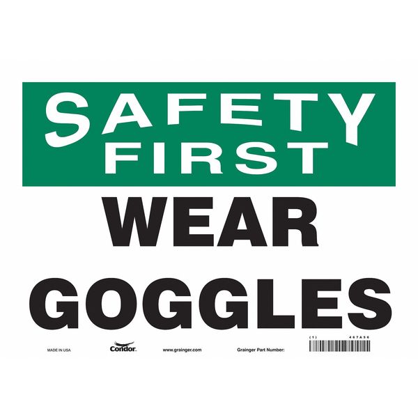 Safety Sign, 10 in Height, 14 in Width, Vinyl, Horizontal Rectangle, English, 467A56