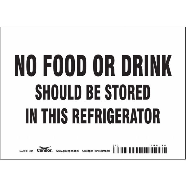 Safety Sign, 5 in Height, 7 in Width, Vinyl, Horizontal Rectangle, English, 468J38