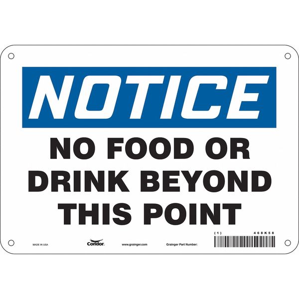 Safety Sign, 7 in Height, 10 in Width, Aluminum, Vertical Rectangle, English, 468K58