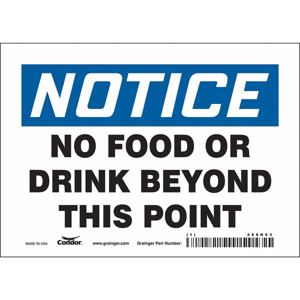Safety Sign, 5 in Height, 7 in Width, Vinyl, Horizontal Rectangle, English, 468K63