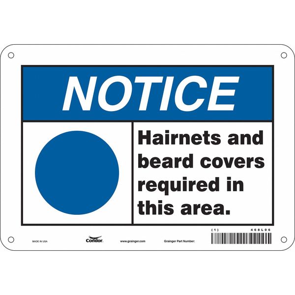 Safety Sign, 7 in Height, 10 in Width, Polyethylene, Vertical Rectangle, English, 468L06