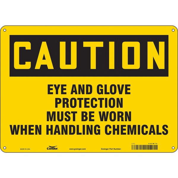 Safety Sign, 10 in Height, 14 in Width, Aluminum, Horizontal Rectangle, English, 468M79