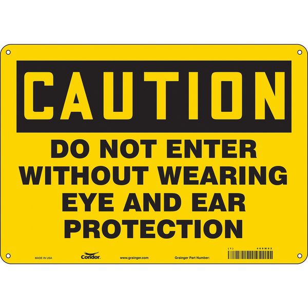 Safety Sign, 10 in Height, 14 in Width, Aluminum, Horizontal Rectangle, English, 468M02