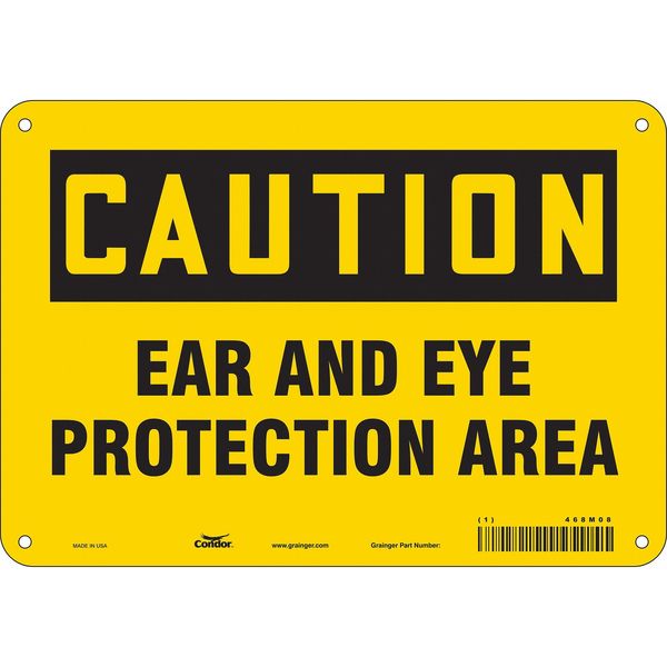 Safety Sign, 7 in Height, 10 in Width, Aluminum, Vertical Rectangle, English, 468M08