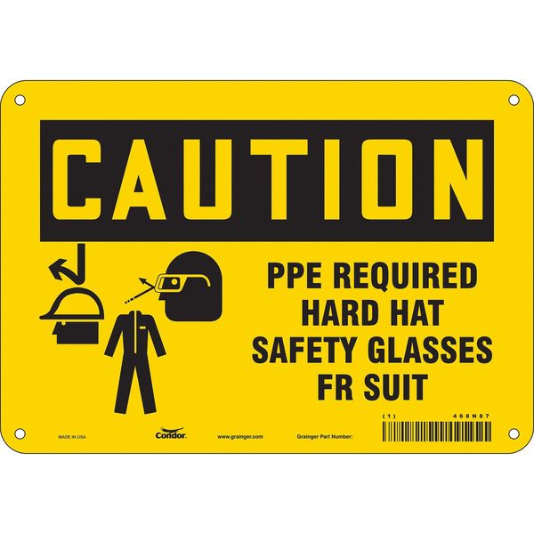 Safety Sign, 7 in Height, 10 in Width, Aluminum, Vertical Rectangle, English, 468N87