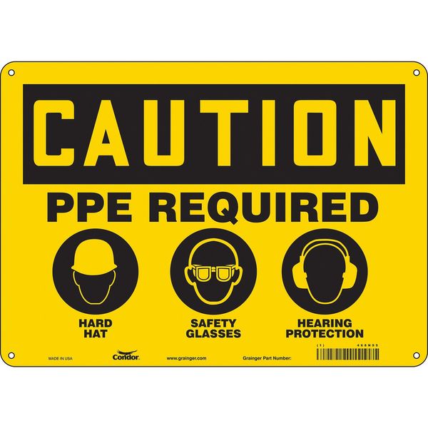 Safety Sign, 10 in Height, 14 in Width, Aluminum, Horizontal Rectangle, English, 468N95