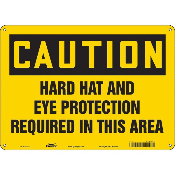 Safety Sign, 10 in Height, 14 in Width, Aluminum, Horizontal Rectangle, English, 468N15