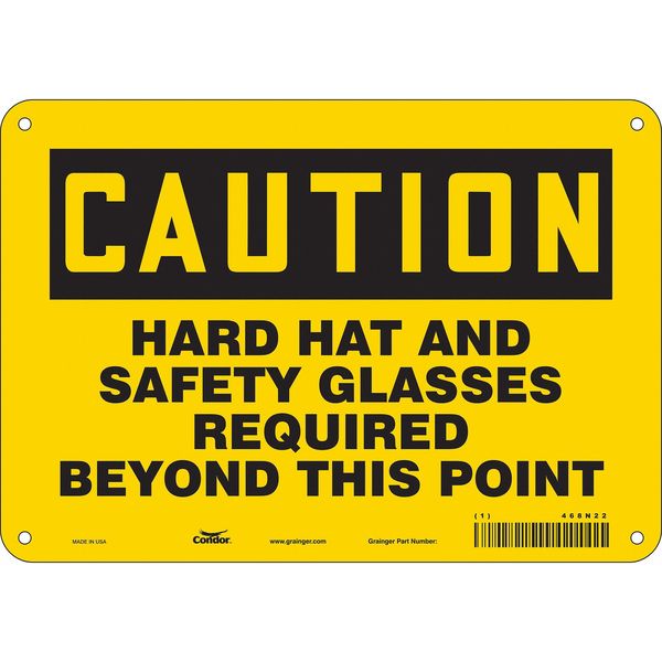 Safety Sign, 7 in Height, 10 in Width, Aluminum, Vertical Rectangle, English, 468N22