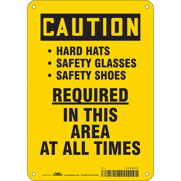Safety Sign, 10 in Height, 7 in Width, Aluminum, Horizontal Rectangle, English, 468N36