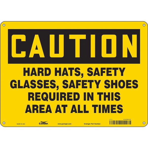 Safety Sign, 10 in Height, 14 in Width, Aluminum, Horizontal Rectangle, English, 468N65