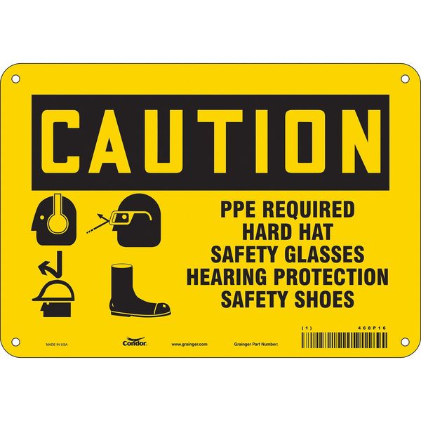 Safety Sign, 7 in Height, 10 in Width, Aluminum, Vertical Rectangle, English, 468P16