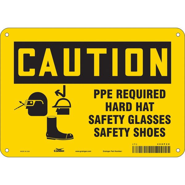 Safety Sign, 7 in Height, 10 in Width, Aluminum, Vertical Rectangle, English, 468P28