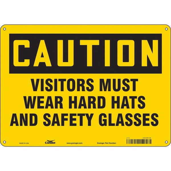 Safety Sign, 10 in Height, 14 in Width, Aluminum, Horizontal Rectangle, English, 468P50