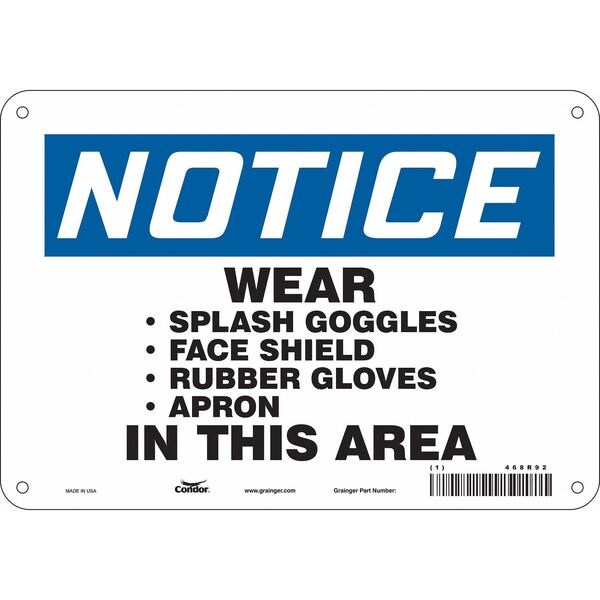 Safety Sign, 7 in Height, 10 in Width, Aluminum, Vertical Rectangle, English, 468R92