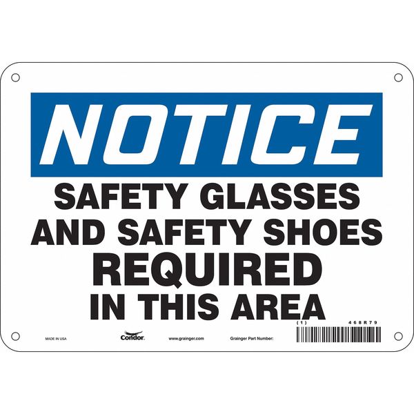Safety Sign, 7 in Height, 10 in Width, Aluminum, Vertical Rectangle, English, 468R79