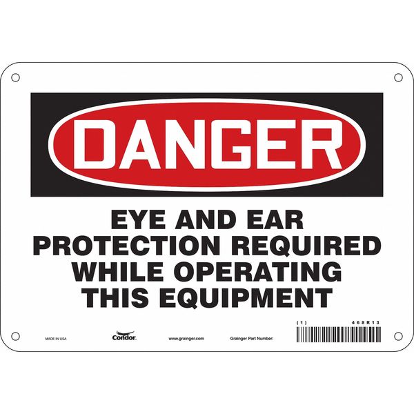 Safety Sign, 7 in Height, 10 in Width, Aluminum, Vertical Rectangle, English, 468R13