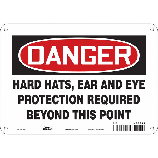 Safety Sign, 7 in Height, 10 in Width, Aluminum, Vertical Rectangle, English, 468R33