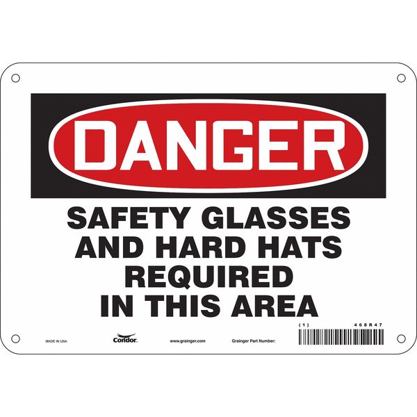 Safety Sign, 7 in Height, 10 in Width, Aluminum, Vertical Rectangle, English, 468R47