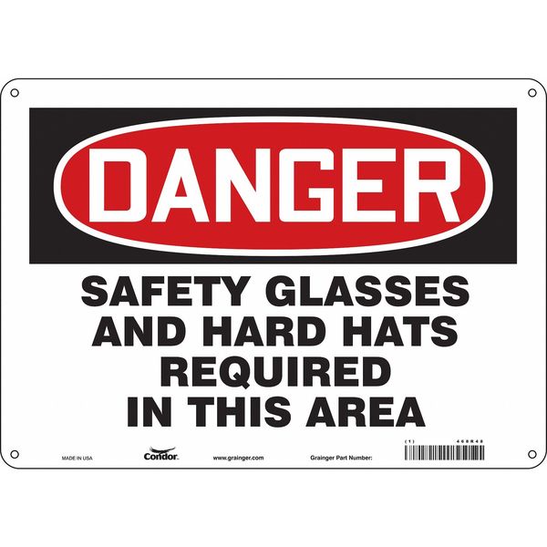 Safety Sign, 10 in Height, 14 in Width, Aluminum, Horizontal Rectangle, English, 468R48