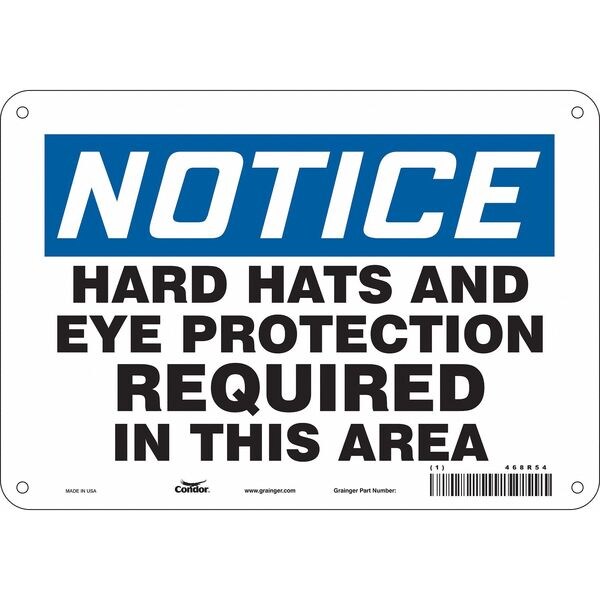 Safety Sign, 7 in Height, 10 in Width, Aluminum, Vertical Rectangle, English, 468R54