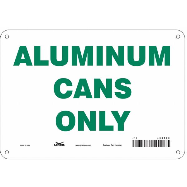 Safety Sign, 7 in Height, 10 in Width, Aluminum, Vertical Rectangle, English, 468T93