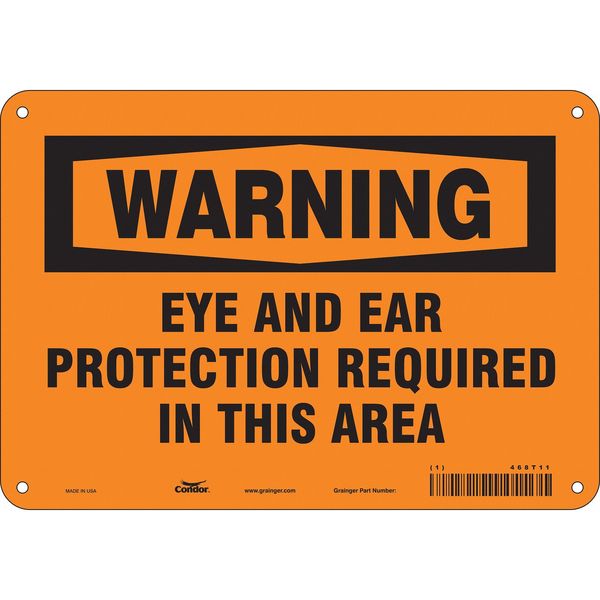 Safety Sign, 7 in Height, 10 in Width, Aluminum, Vertical Rectangle, English, 468T11