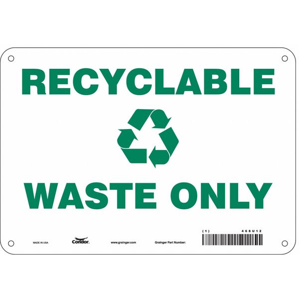 Safety Sign, 7 in Height, 10 in Width, Aluminum, Vertical Rectangle, English, 468U12