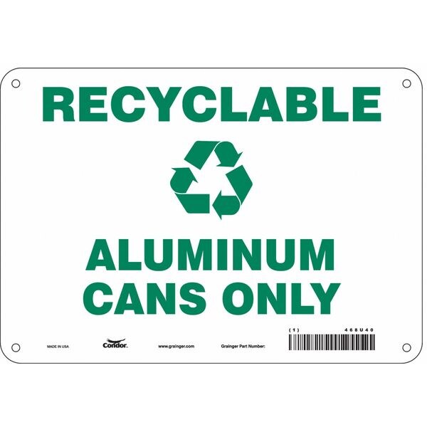 Safety Sign, 7 in Height, 10 in Width, Aluminum, Vertical Rectangle, English, 468U40