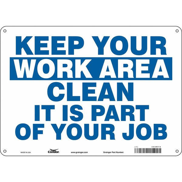 Safety Sign, 10 in Height, 14 in Width, Aluminum, Horizontal Rectangle, English, 468W79