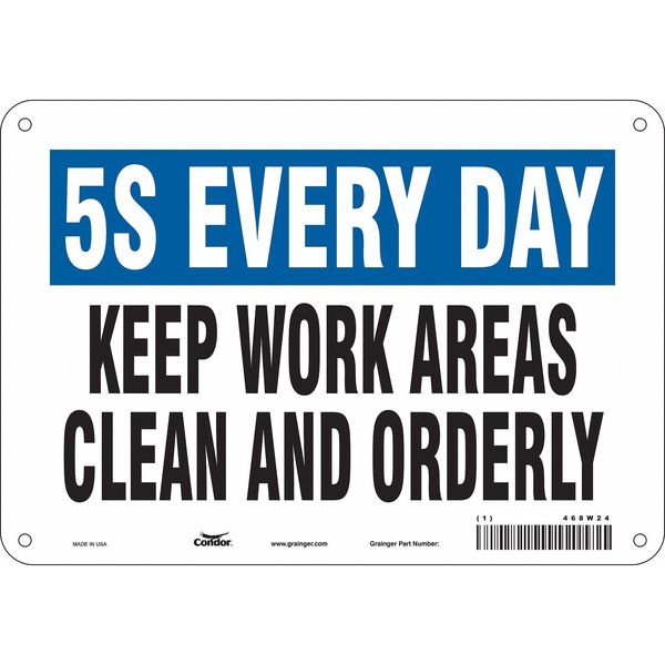 Safety Sign, 7 in Height, 10 in Width, Aluminum, Vertical Rectangle, English, 468W24