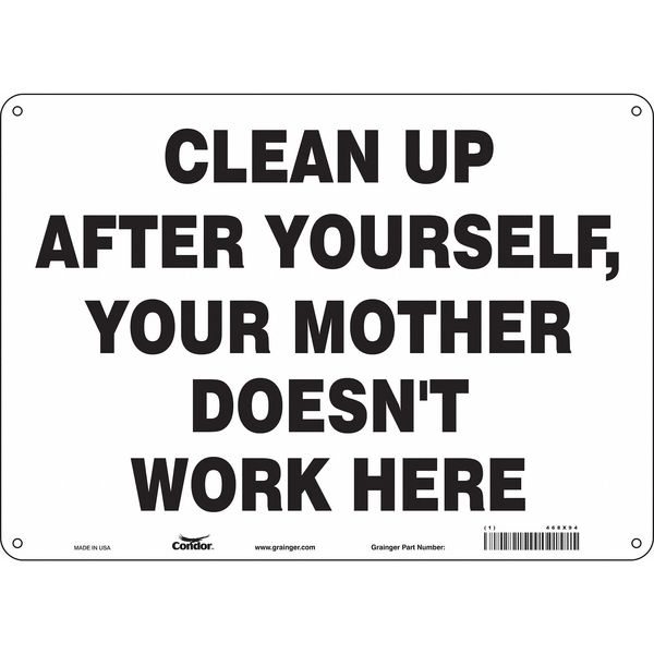 Safety Sign, 10 in Height, 14 in Width, Aluminum, Horizontal Rectangle, English, 468X94