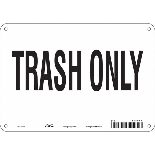 Safety Sign, 7 in Height, 10 in Width, Aluminum, Vertical Rectangle, English, 468Y15