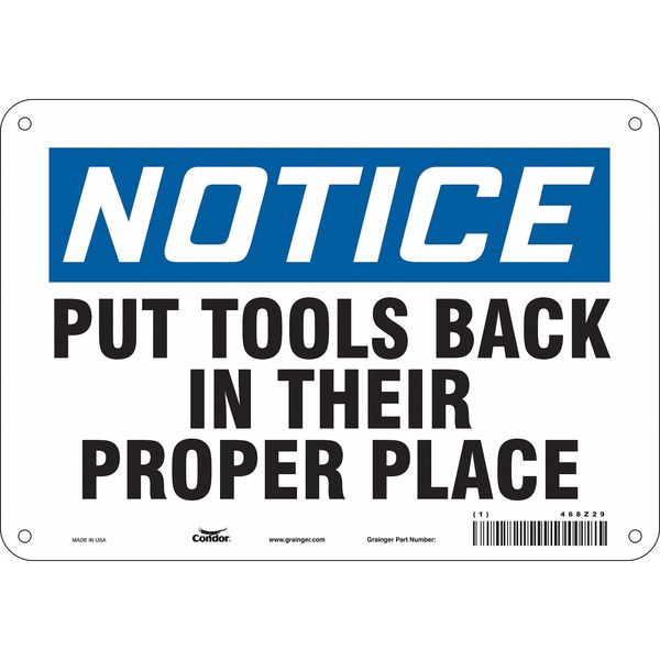 Safety Sign, 7 in Height, 10 in Width, Aluminum, Vertical Rectangle, English, 468Z29